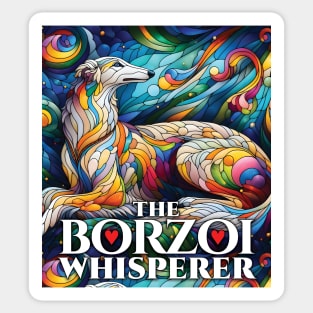 The borzoi whisperer. I love borzois. Sticker